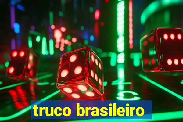 truco brasileiro-giro feliz